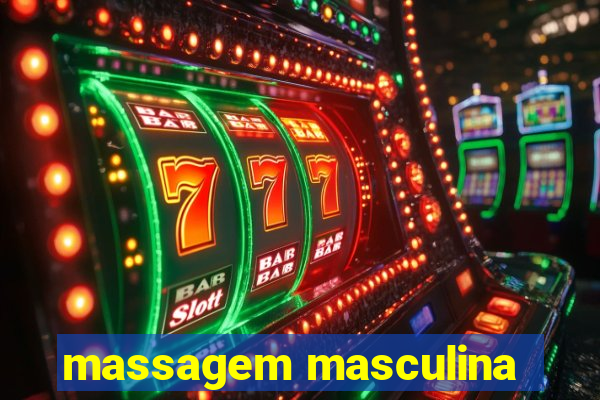 massagem masculina